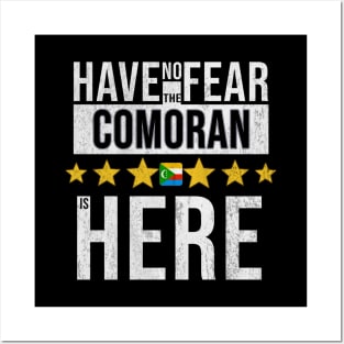 Have No Fear The Comoran Is Here - Gift for Comoran From Comoros Posters and Art